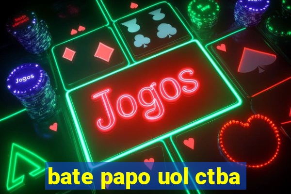 bate papo uol ctba